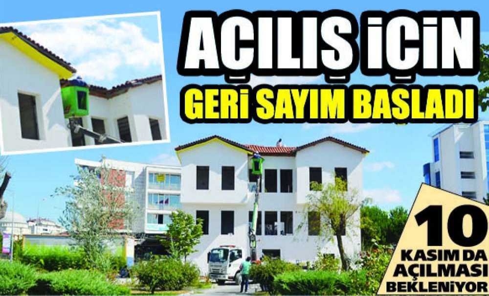 Açılış İçin Geri Sayım Başladı