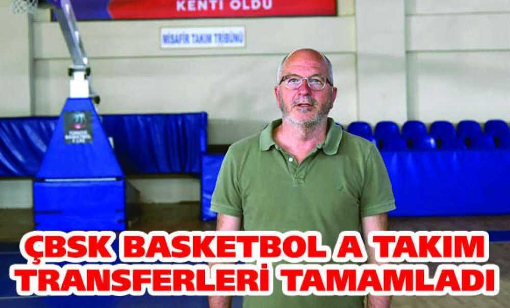 Çbsk Basketbol A Takımı Transferleri Tamamladı