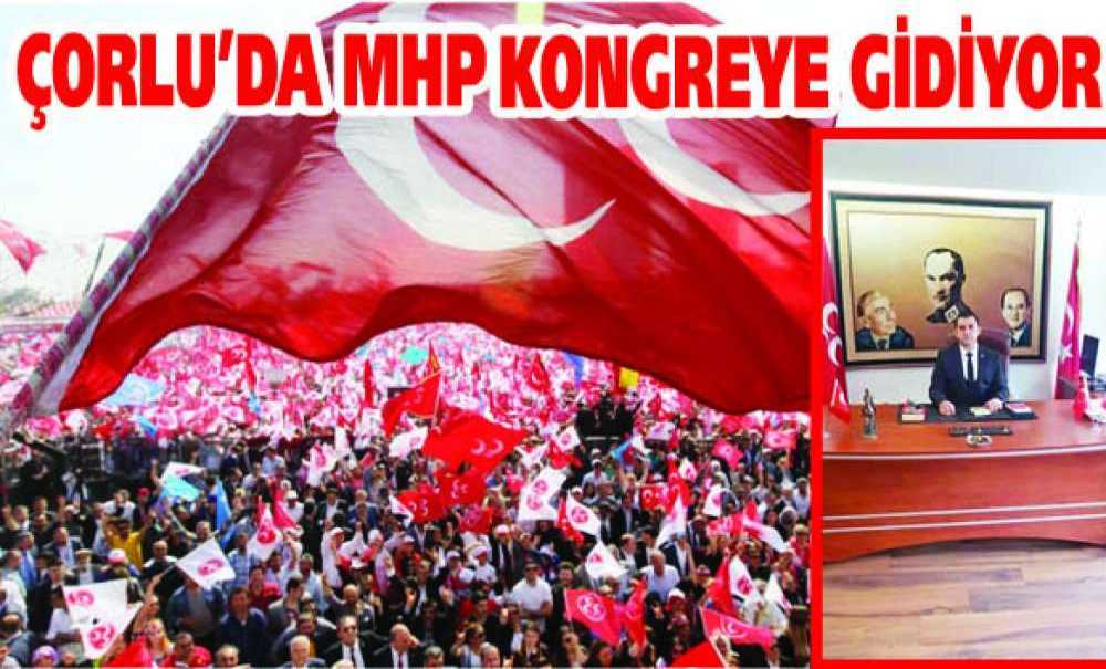 Çorlu'da Mhp Kongreye Gidiyor