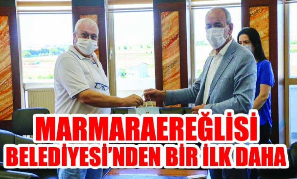 Marmaraereğlisi Belediyesi'nden Bir İlk Daha