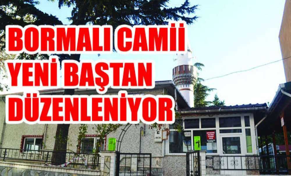 Bormalı Camii Yeni Baştan Düzenleniyor