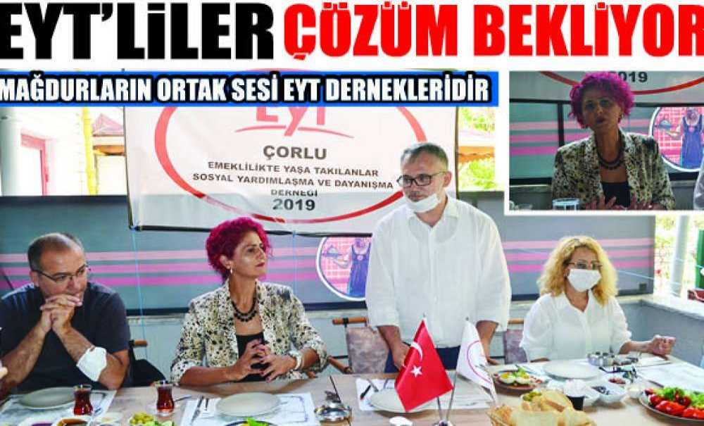 Eyt'liler Çözüm Bekliyor