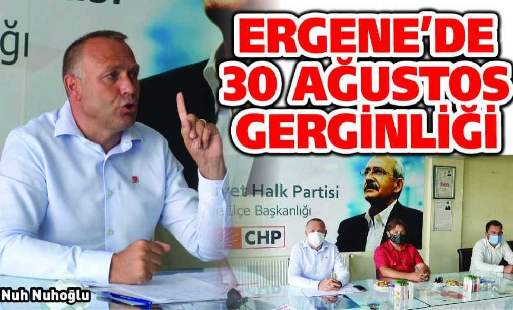 Ergene'de 30 Ağustos Gerginliği