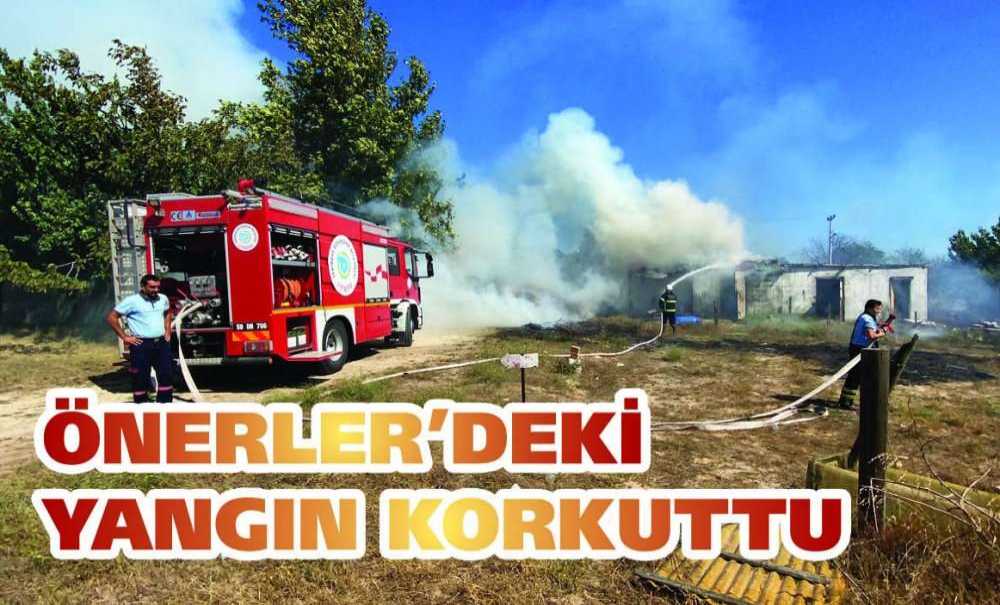 Önerler'deki Yangın Korkuttu
