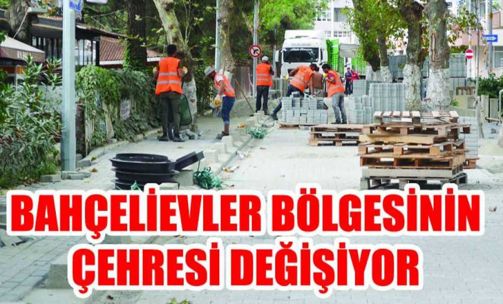 Bahçelievler Bölgesinin Çehresi Değişiyor