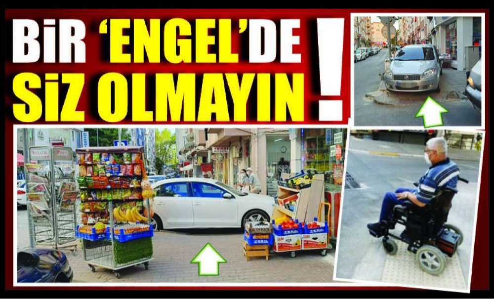 Bir 'engel' De Siz Olmayın!