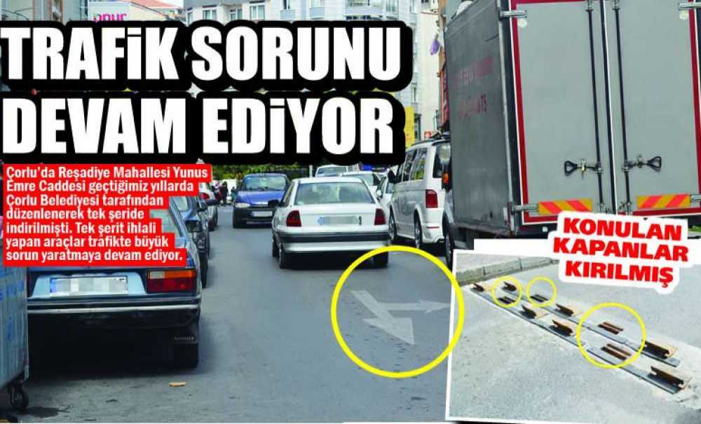 Trafik Sorunu Devam Ediyor