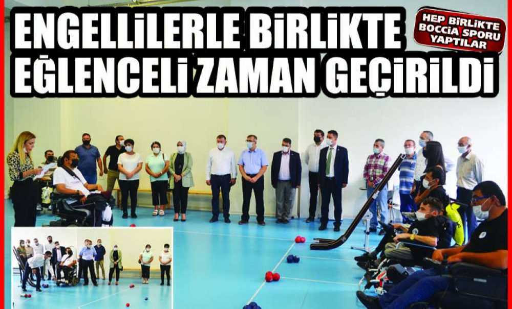 Engellilerle Birlikte Eğlenceli Zaman Geçirildi