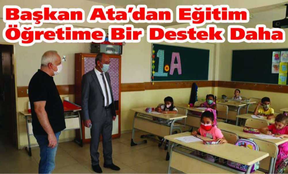 Başkan Ata'dan Eğitim-Öğretime Bir Destek Daha