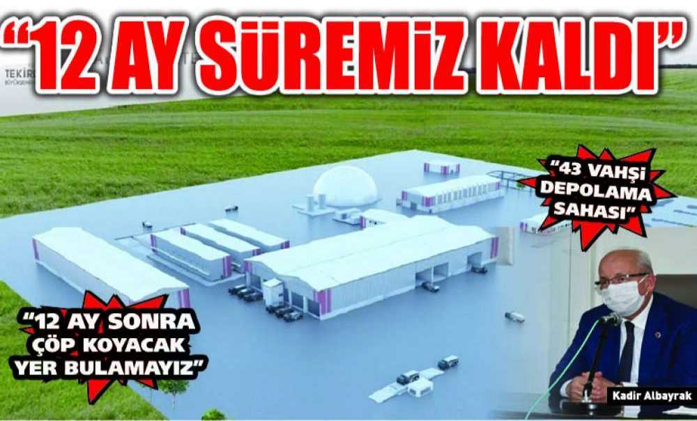 “12 Ay Süremiz Kaldı”