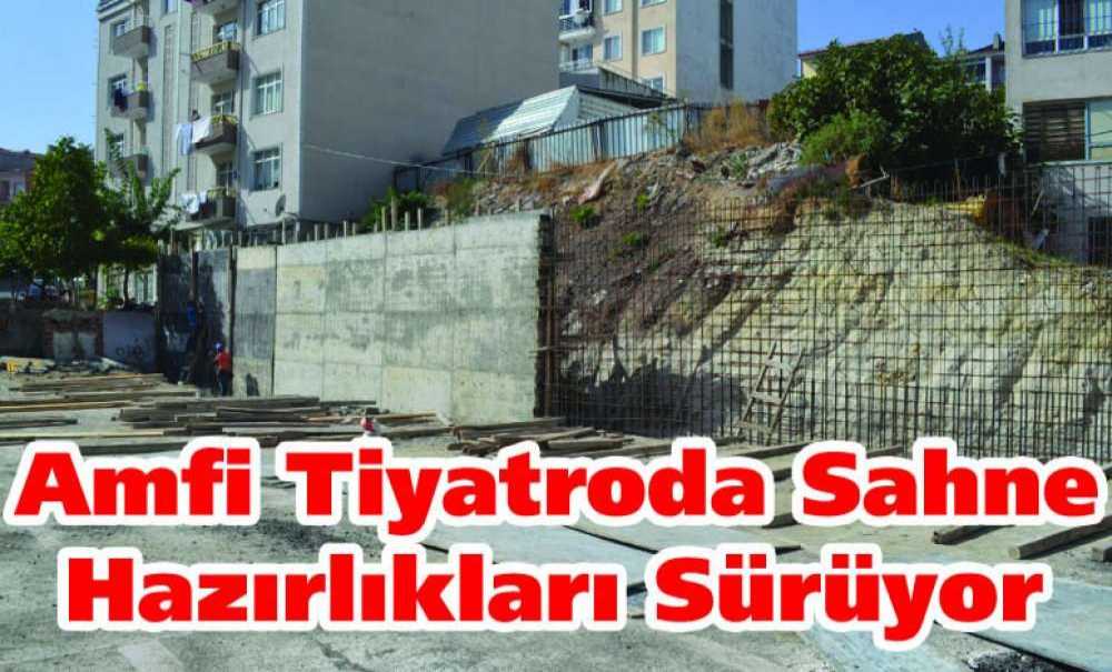 Amfi Tiyatroda Sahne Hazırlıkları Sürüyor