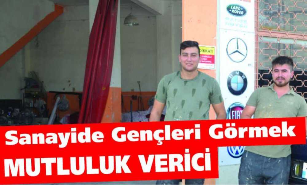 Sanayide Gençleri Görmek Mutluluk Verici