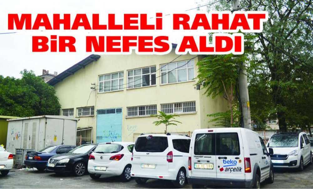 Mahalleli Rahat Bir Nefes Aldı