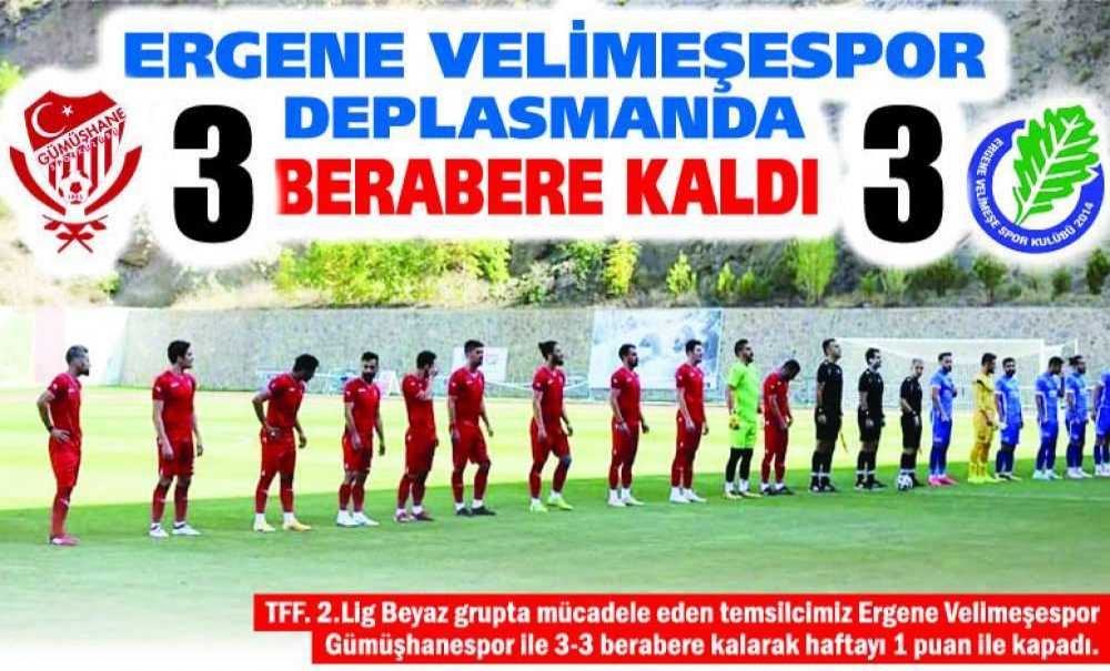 Ergene Velimeşespor Deplasmanda Berabere Kaldı
