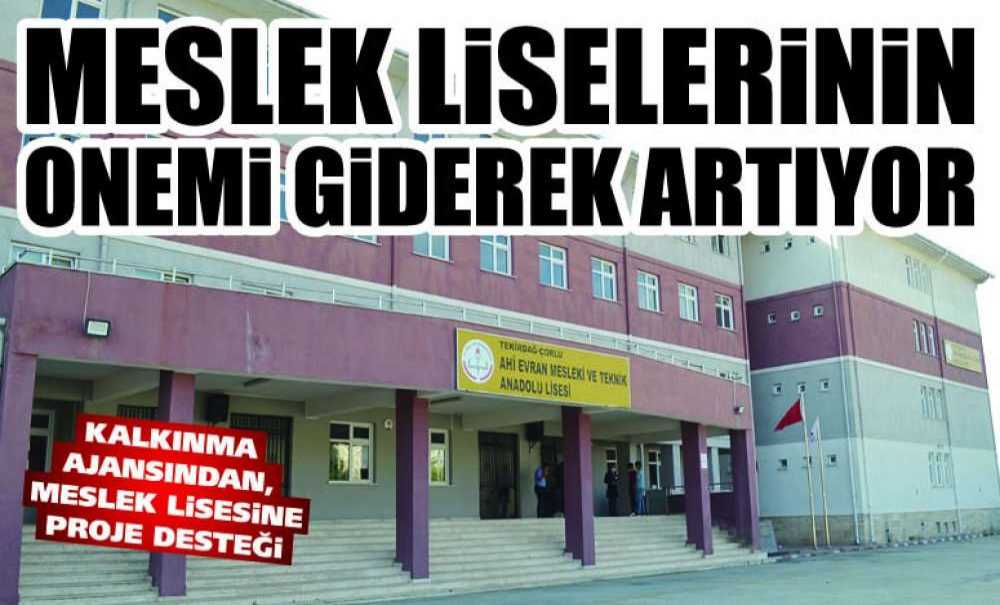 Meslek Liselerinin Önemi Giderek Artıyor