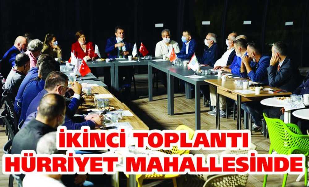İkinci Toplantı Hürriyet Mahallesinde