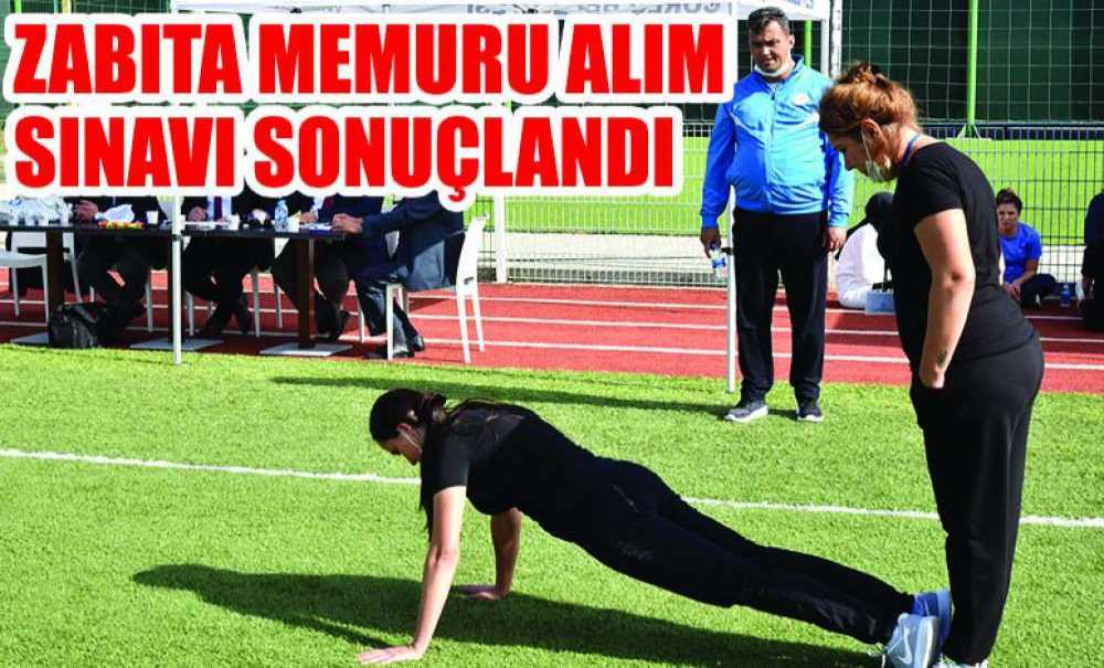 Zabıta Memuru Alım Sınavı Sonuçlandı