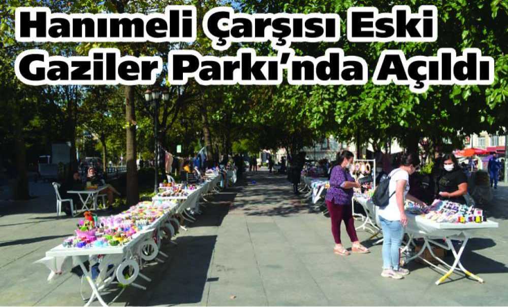 Hanımeli Çarşısı Eski Gaziler Parkı'nda Açıldı