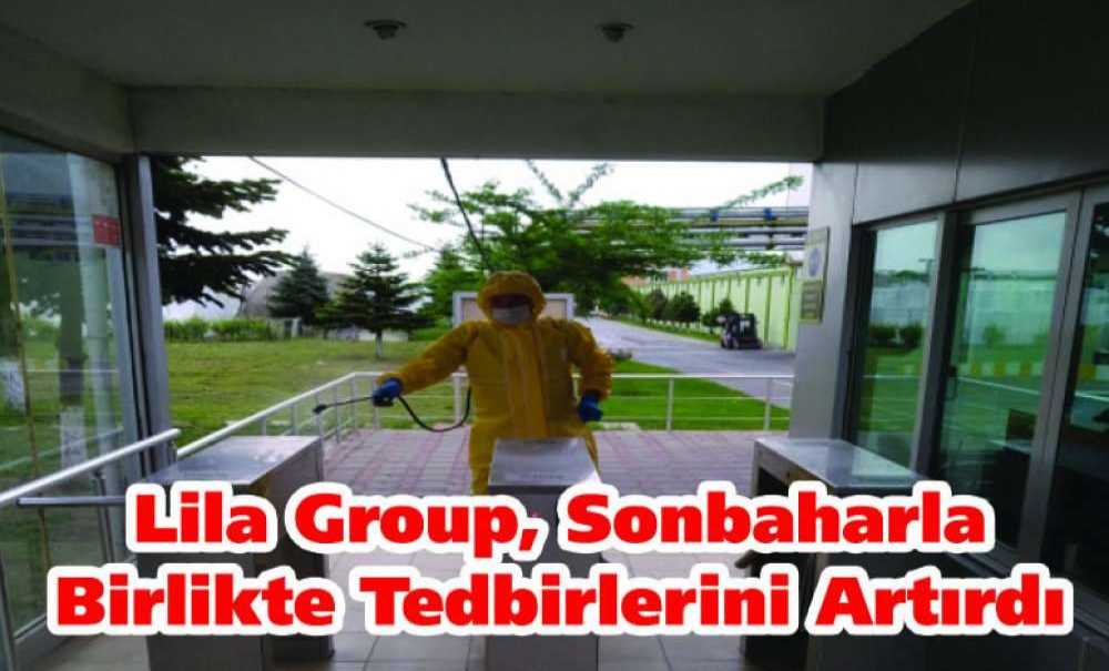 Lila Group, Sonbaharla Birlikte Tedbirlerini Artırdı