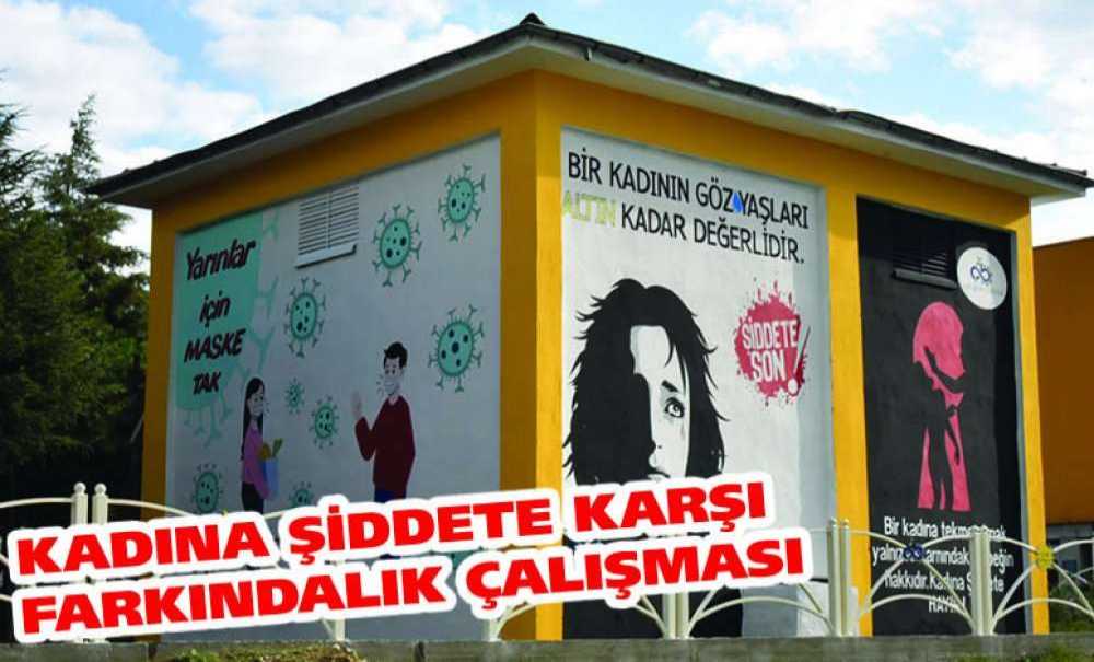 Kadına Şiddete Karşı Farkındalık Çalışması