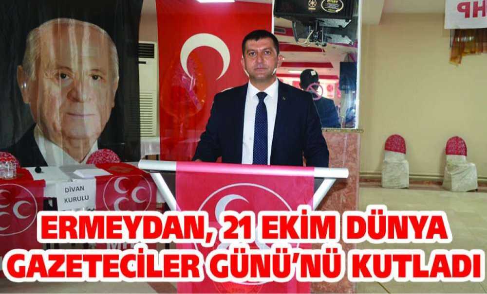 Ermeydan, 21 Ekim Dünya Gazeteciler Günü'nü Kutladı