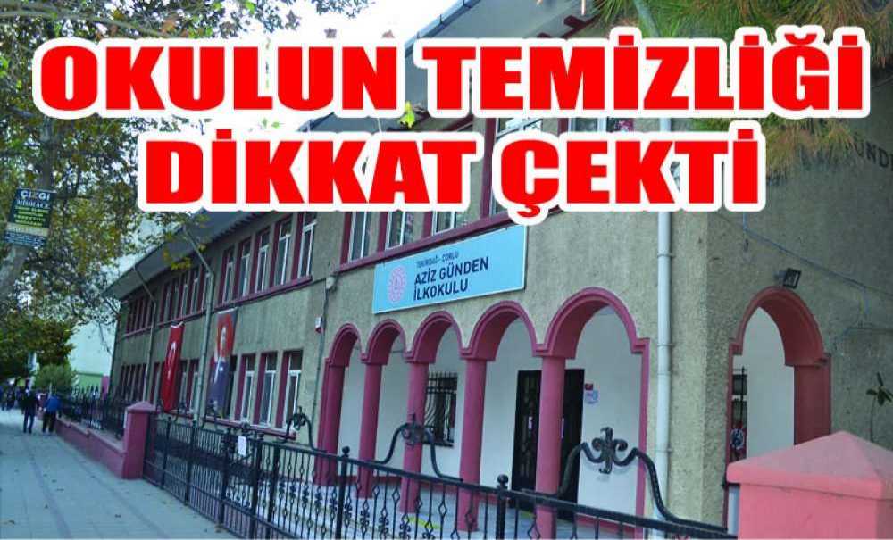 Okulun Temizliği Dikkat Çekti