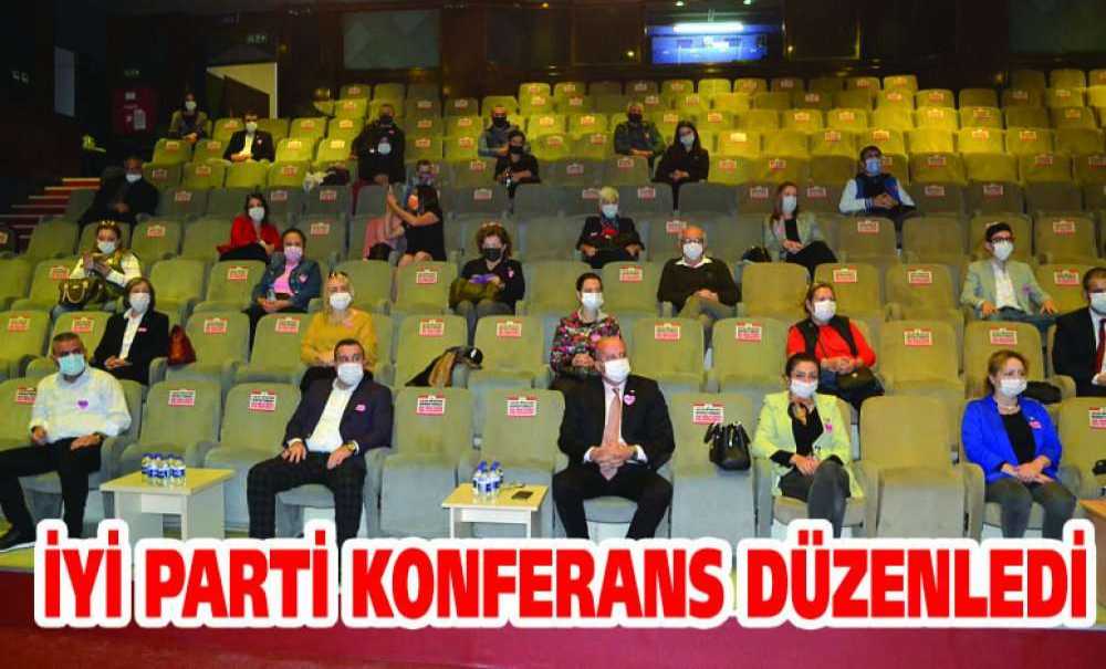 İyi Parti Konferans Düzenledi