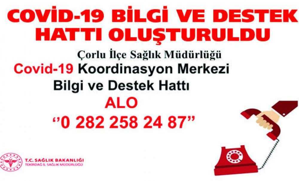 Covid-19 Bilgi Ve Destek Hattı Oluşturuldu