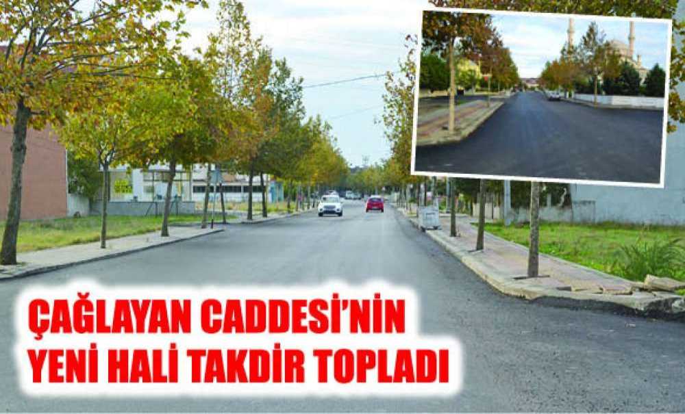 Çağlayan Caddesi'nin Yeni Hali Takdir Topladı