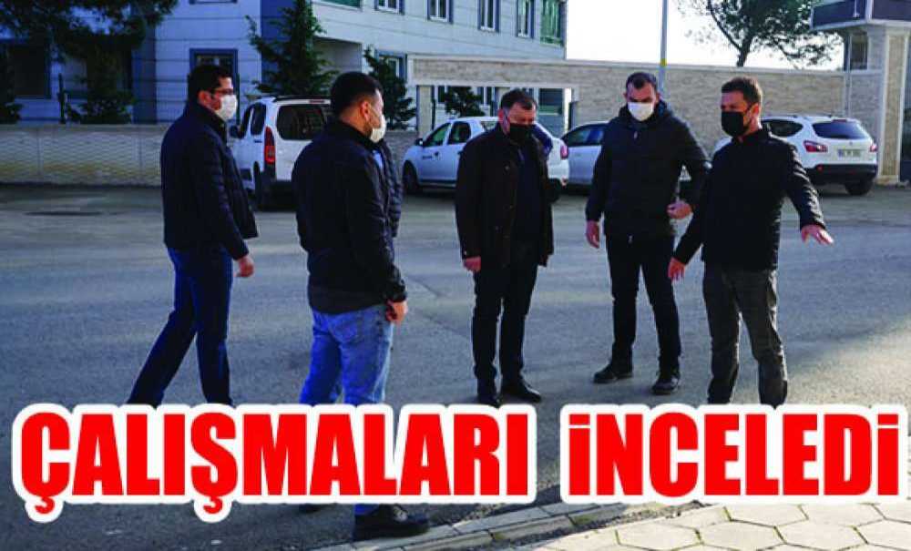 Çalışmaları Yerinde İnceledi
