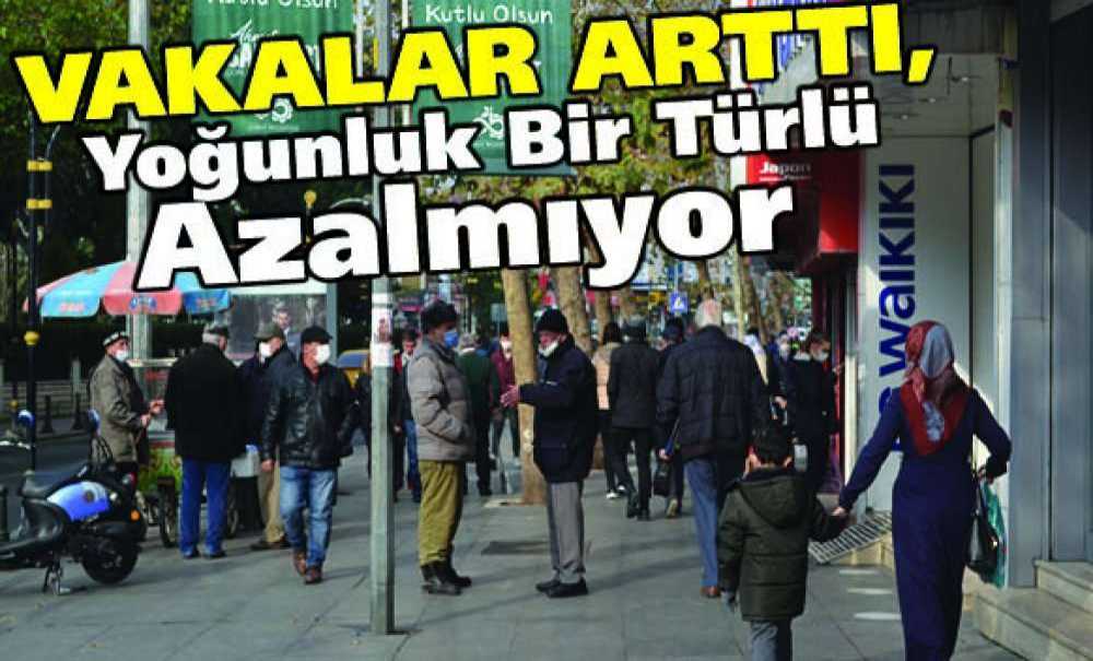 Vakalar Arttı Ama Yoğunluk Bir Türlü Azalmıyor