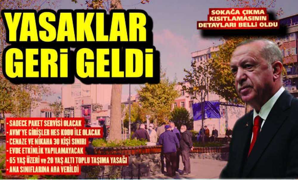 Yasaklar Geri Geldi