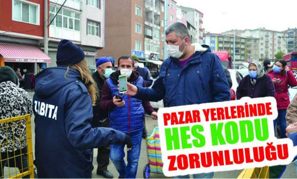 Pazar Yerlerinde Hes Kodu Zorunluluğu Getirildi