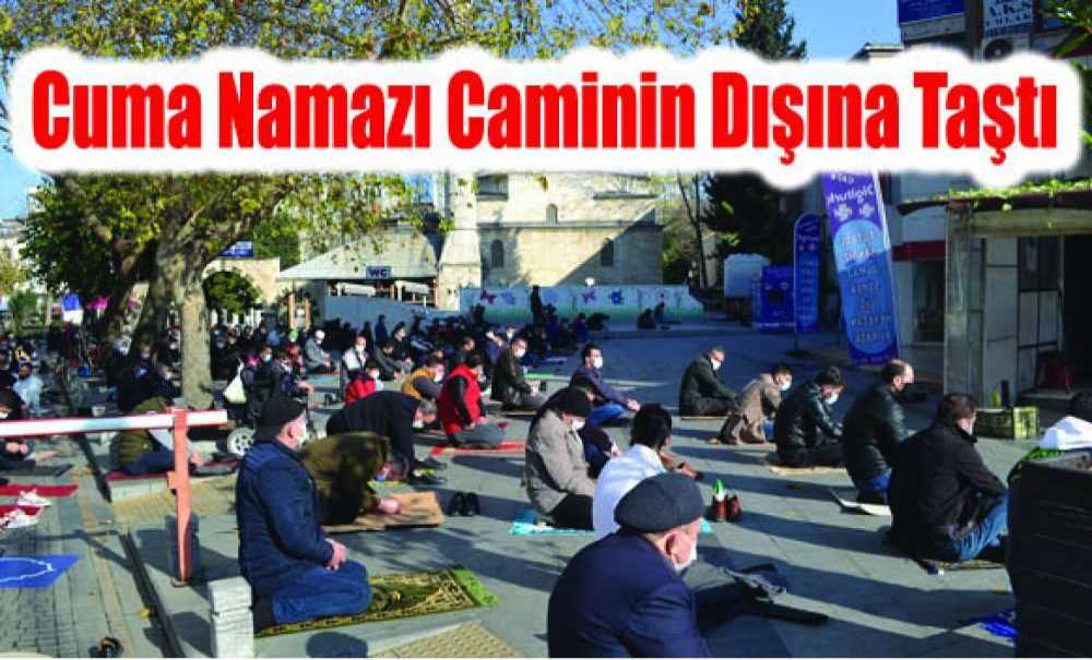 Cuma Namazı Caminin Dışına Taştı