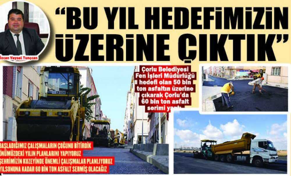 “Bu Yıl Hedefimizin Üzerine Çıktık”