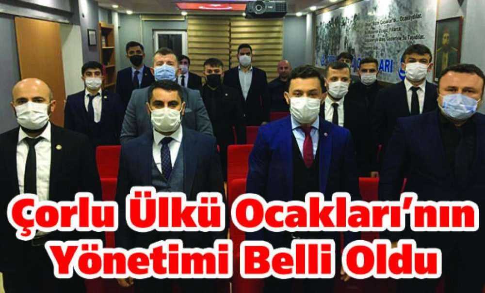 Çorlu Ülkü Ocakları'nın Yönetimi Belli Oldu