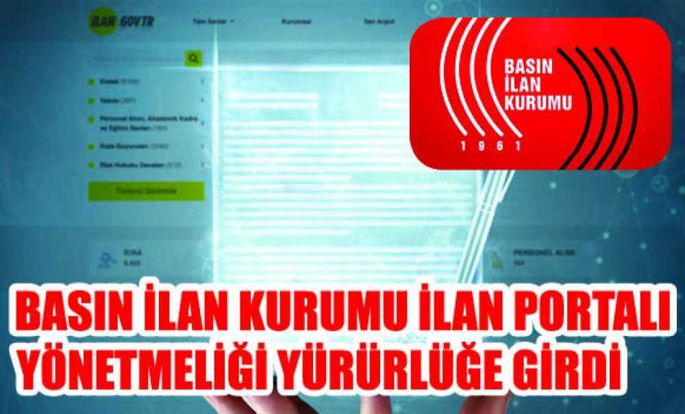 Basın İlan Kurumu İlan Portalı Yönetmeliği Yürürlüğe Girdi
