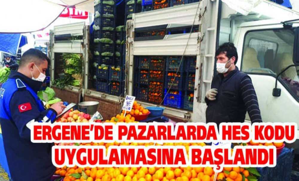 Ergene'de Pazarlarda Hes Kodu Uygulamasına Başlandı