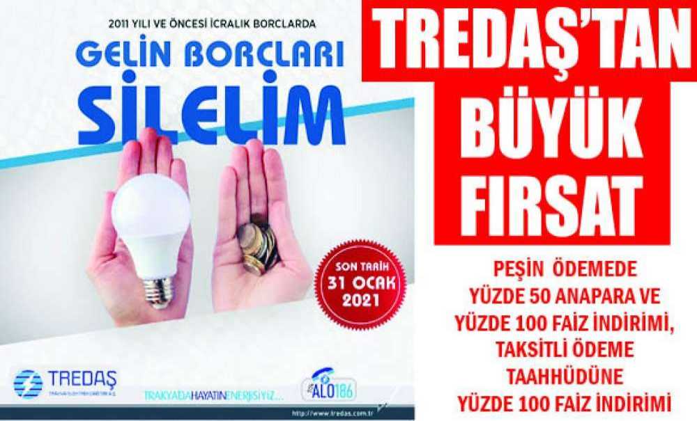 Tredaş'tan Büyük Fırsat