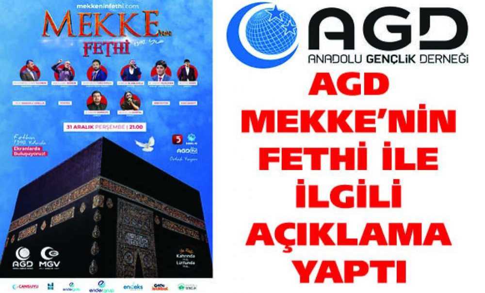Agd Mekke'nin Fethi Ile İlgili Açıklama Yaptı
