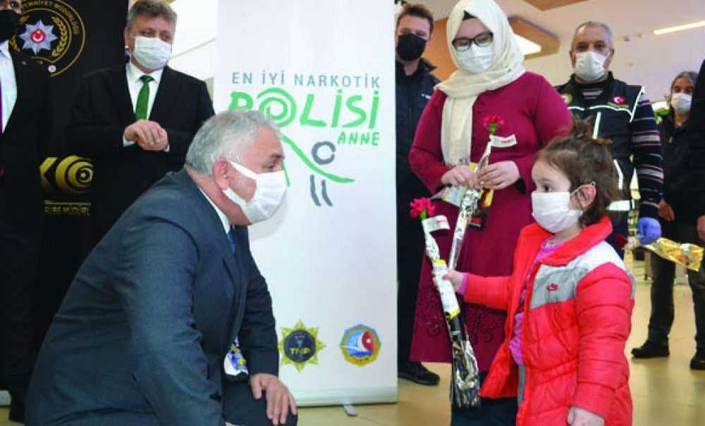 “En İyi Narkotik Polisi Annedir”