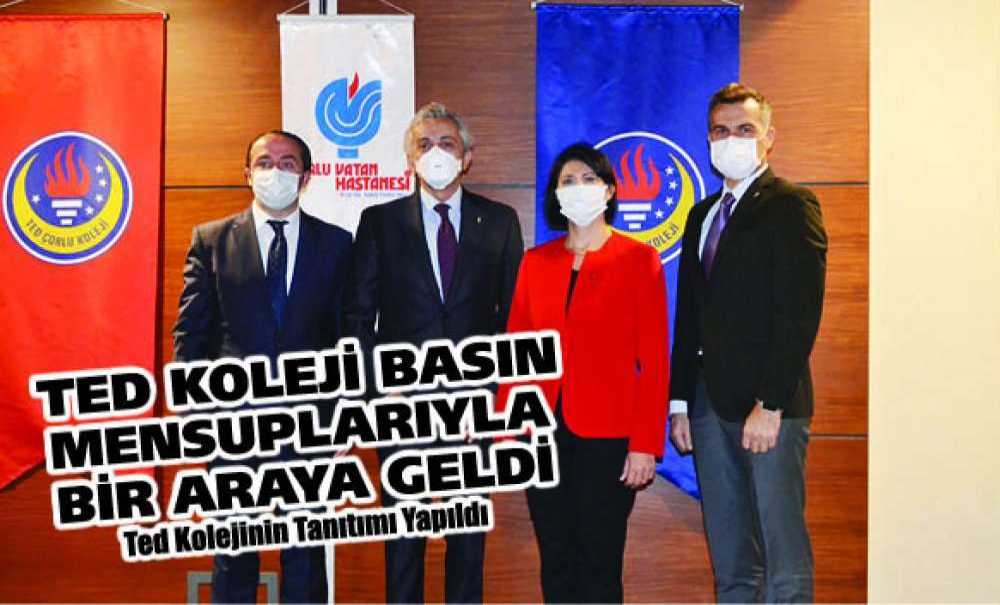 Ted Koleji Basın Mensuplarıyla Bir Araya Geldi