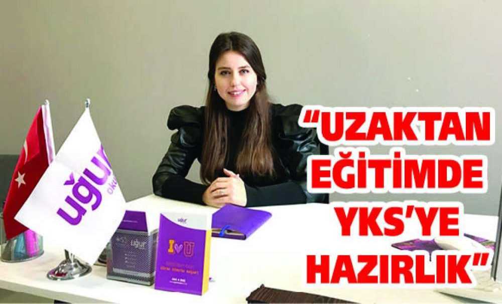 “Uzaktan Eğitimde Yks'ye Hazirlik”