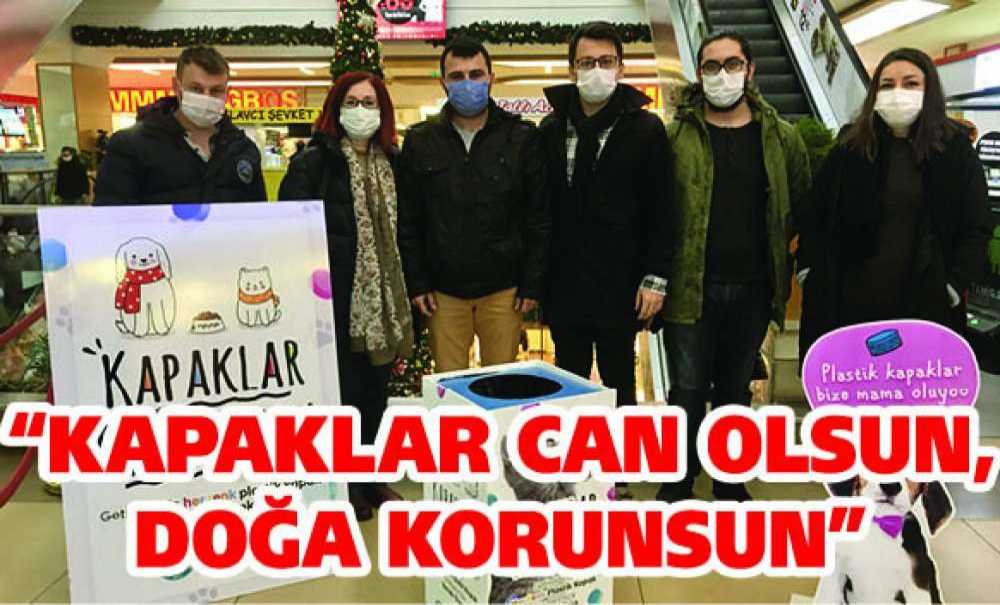 “Kapaklar Can Olsun, Doğa Korunsun”