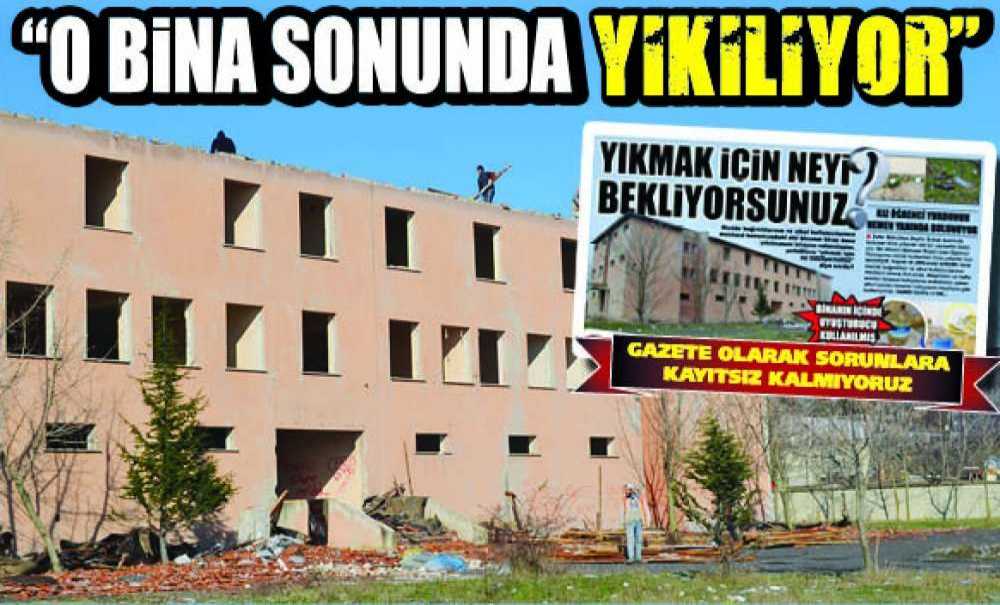 “O Bina Sonunda Yıkılıyor”