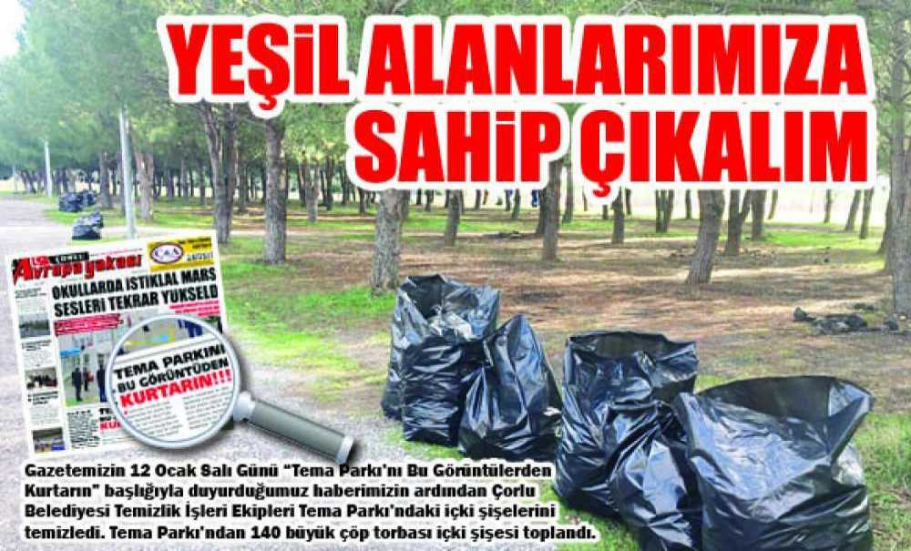 Yeşil Alanlarımıza Sahip Çıkalım