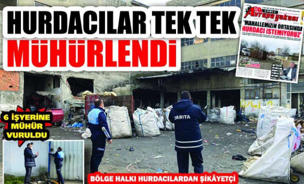 Hurdacılar Tek Tek Mühürlendi