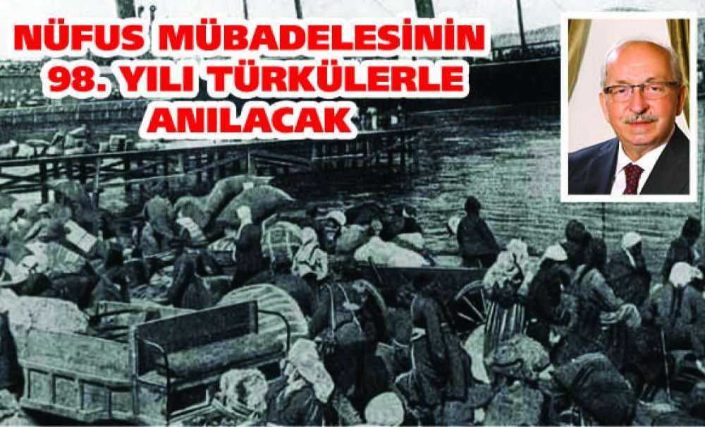 Nüfus Mübadelesinin 98. Yılı Türkülerle Anılacak