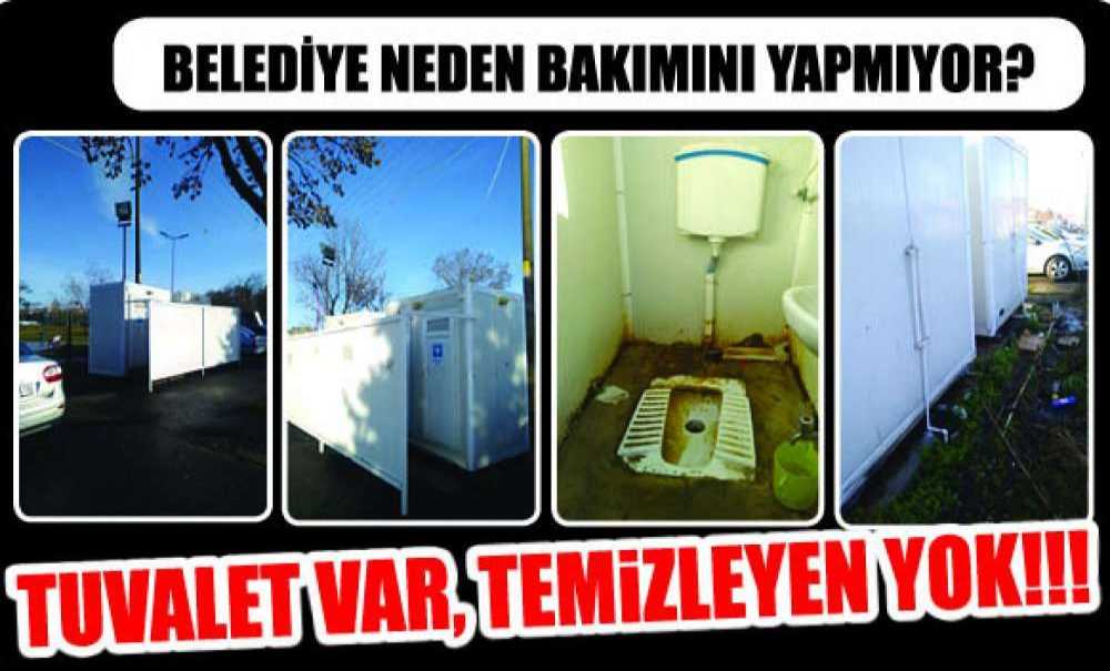 Tuvalet Var, Temizleyen Yok!!!