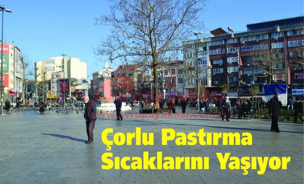 Çorlu Pastırma Sıcaklarını Yaşıyor